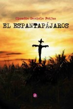 EL ESPANTAPÁJAROS