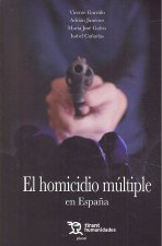 El homicidio múltiple en España