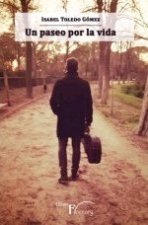 Un paseo por la vida