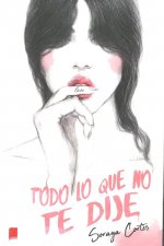 Todo lo que no te dije