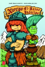 Narciso, el héroe indeciso