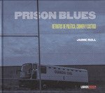 Prison blues