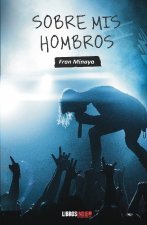 SOBRE MIS HOMBROS