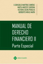 MANUAL DE DERECHO FINANCIERO II PARTE ESPECIAL