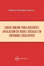 CURSO ONLINE PARA DOCENTES: APLICACION DE REDES SOCIALES EN ENTORNOS EDUCATIVOS