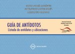 GUIA DE ANTIDOTOS. LISTADO DE ANTIDOTOS Y UBICACIONES