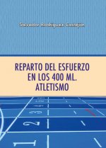 REPARTO DEL ESFUERZO EN LOS 400 ML ATLETISMO