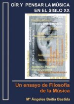 Oír y pensar la música en el siglo XX