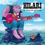 Hilari. El monstre solitari