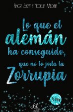 Lo que el alemán ha unido, que no lo separe la Zorrupia Bolsillo