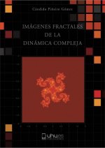 IMAGENES FRACTALES DE LA DINAMICA COMPLEJA