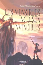 Los monstruos no son invencibles