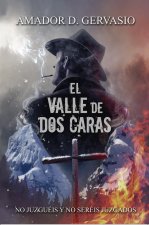 El valle de dos caras