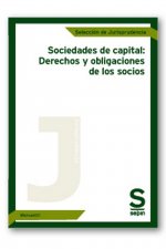 Sociedades de capital: Derechos y obligaciones de los socios