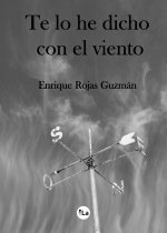 Te lo he dicho con el viento