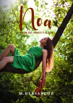Noa. Amor del norte y el sur