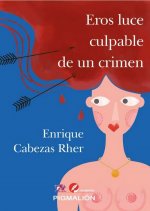 EROS LUCE CULPABLE UN CRIMEN