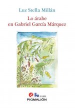 Lo árabe en Gabriel García Márquez