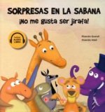 Sorpresas en la sabana - ­No me gusta ser jirafa!
