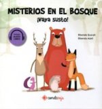 Misterios en el bosque - ­Vaya susto!