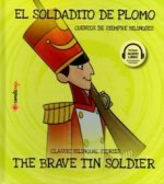 El soldadito de plomo / The Brave Tin Soldier