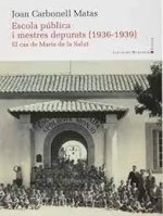 Escola pública i mestres depurats (1936-1939)