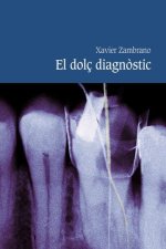 El dolç diagnòstic