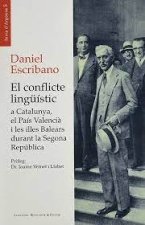 El conflicte lingüístic a Catalunya, el País Valencià i les illes Balears durant la Segona República