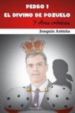 PEDRO I. EL DIVINO DE POZUELO