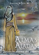 Almas Aladas III: Potencia eterna del Amor