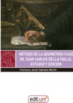 Método de la Geometría (1640) de Juan Carlos Della Faille.