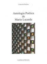 Antología Poética de Mario Lucarda