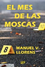 Mes de las moscas, El