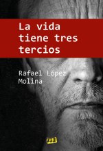 Vida tiene tres tercios, La