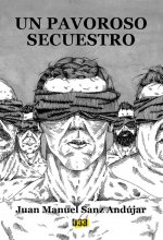 Pavoroso secuestro, Un
