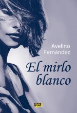 Mirlo blanco, El
