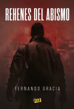 Rehenes del abismo
