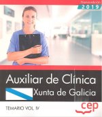 Auxiliar de Clínica. Xunta de Galicia. Temario Vol. IV
