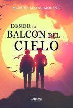 Desde el balcón del cielo
