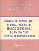 SINDROME DE BURNOUT EN EL PERSONAL MEDICO DEL SERVICIO DE URGENCIAS DE UN COMPLEJO HOSPITALARIO UNIV
