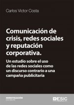 Comunicación de crisis, redes sociales y reputación corporativa.