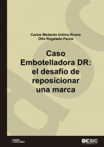 Caso Embotelladora DR: