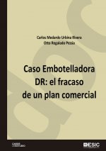Caso Embotelladora DR: