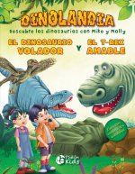 EL DINOSURIO VOLADOR Y EL T-REX AMABLE