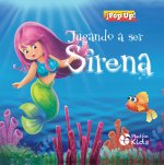 JUGANDO A SER SIRENA