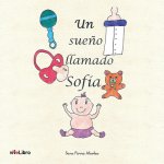 Un sueño llamado Sofía