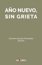 Año nuevo, sin grieta