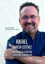 Autorrealización, liberación, iluminación