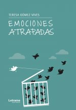 Emociones atrapadas