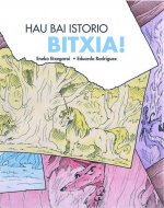 Hau bai historia bitxia